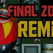 Sonic Final Zone Remix