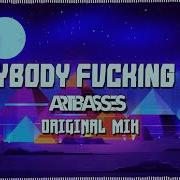 Artbasses Everybody F Cking Jump Orginal Mix