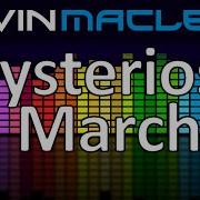 Kevin Macleod Mysterioso March