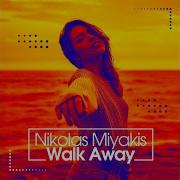 Nikolas Miyakis Walk Away