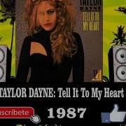 Taylor Dayne Tell It To My Heart Radio Edit