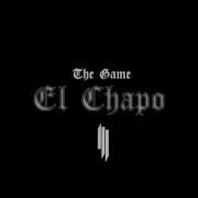 The Game El Chapo