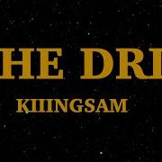 Kiiingsam The Drip Lyrics Bounce Shake Twerk Dip This Is How You Do