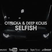 Otnicka Selfish