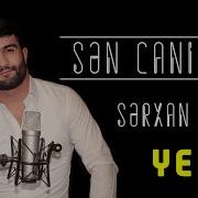 Serxan Sen Canimsan