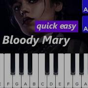 Bloody Mary Piano Tutorial