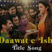 Daawat E Ishq