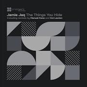 The Things You Hide Manuel Kane Remix Jamie Jaq