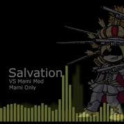 Salvation But With Only Mami