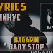 Baby Stop Bacardi Instrumental