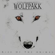 Wolfpakk Rise Of The Animal