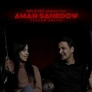 Aman Sähedow