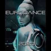 Eurodance 2020 Mp3Трек