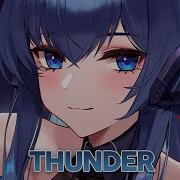 Nightcore Thunder Gabry Ponte Lum X Prezioso