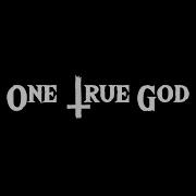 One True God Remix