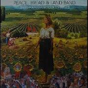 Peace Bread And Land Going Through Changes