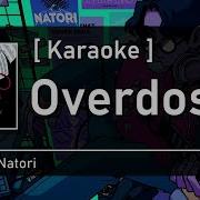 Overdose Karaoke