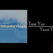 Tazeyuz Ynam Yokarkydan