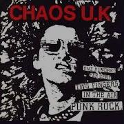 Chaos Uk Full Album