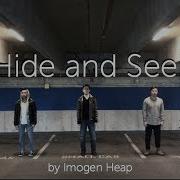 Hide And Seek Vocal