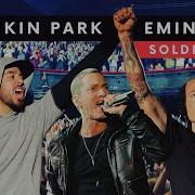 Linkin Park Eminem Soldiers 2021