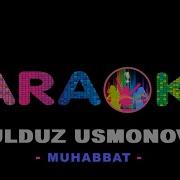 Yulduz Usmonova Muhabbat Karaoke