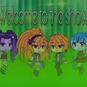 Welcome To The Show The Dazzlings Parodia