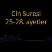 Cin Suresi 25 28 Ayetler Ezberle 10 Tekrar