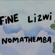 Fine X Lizwi Nomathemba Extended