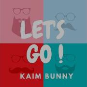 Let S Go Kaim Bunny