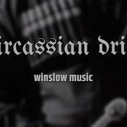 Circassian Drill