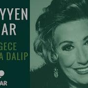 Dün Gece Mehtaba Dalıp Müzeyyen Senar