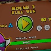 Round 1 Full Version Geometry Dash