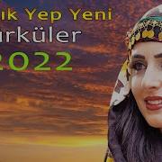 2022 Türkülerimiz