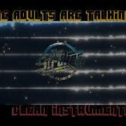 Adults Are Talking Instrumental