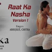 Raat Ka Nasha Abhi Mp3 Song