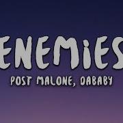 Post Malone Feat Dababy Enemies