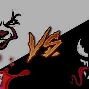 Venom Vs Pennywise Rap Battle