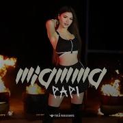 Miamma Papi