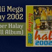 Sözlü Mega Halay 2002 27 Süper Halay