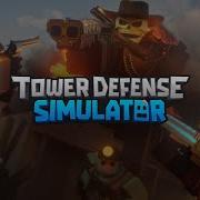 Tower Defend Simulator Ost Gun Slinging Madness