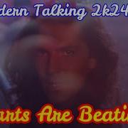 Modern Talking 2K24 Ia Hearts Are Beating