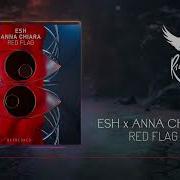 Esh X Anna Chiara Red Flag Refreshed