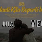 Batas Senja Nanti Kita Seperti Ini