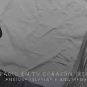 Enrique Iglesias Feat Ana Mena Espacio En Tu Corazon