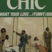 Chic I Want Your Love Todd Terje Edit