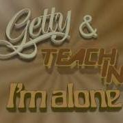 Getty Teach In I M Alone