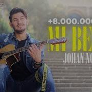 Johan Nouri Mi Bella