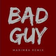 Рингтон Bad Guy Marimba