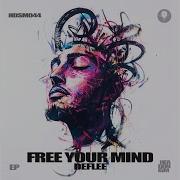 Deflee Free Your Mind